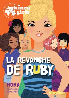 kinra girls - la revanche de ruby - tome 22 (eBook, ePUB) - Moka