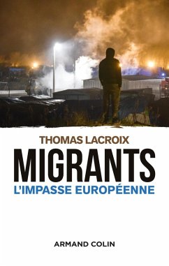 Migrants (eBook, ePUB) - Lacroix, Thomas