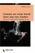 Comme un corps lourd dans une eau... - Bild 1