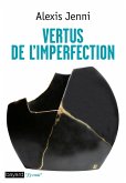 Vertus de l'imperfection (eBook, ePUB)
