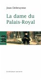 La dame du Palais-Royal (eBook, ePUB)