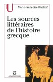 Les sources littéraires de l'histoire grecque (eBook, ePUB)