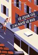Le jour où j'ai raté le bus (eBook,... - Bild 1