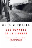 Les tunnels de la liberté (eBook, ePUB)