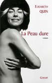 La peau dure (eBook, ePUB) La peau dure (eBook, ePUB)