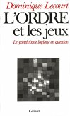 L'ordre et les jeux (eBook, ePUB)