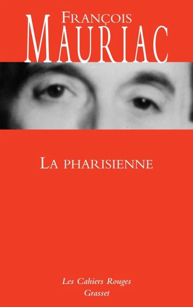 La Pharisienne (eBook, ePUB) La Pharisienne (eBook, ePUB)