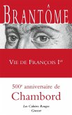 Vie de François Ier (eBook, ePUB) Vie de François Ier (eBook, ePUB)