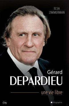 Gérard Depardieu une vie libre (eBook, ePUB) Cover Gérard Depardieu une vie libre (eBook, ePUB)
