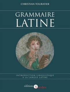 Grammaire latine (eBook, ePUB) - Touratier, Christian