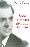 Vies et morts de Jean Moulin (eBook, ePUB)