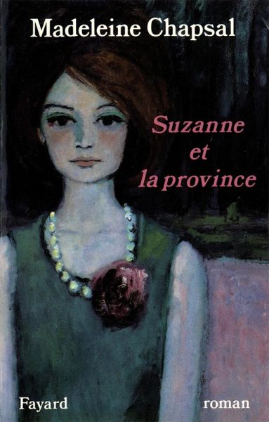 Suzanne et la province (eBook, ePUB) Suzanne et la province (eBook, ePUB)