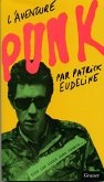 L'aventure punk (eBook, ePUB)