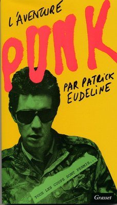 L'aventure punk (eBook, ePUB) - Eudeline, Patrick