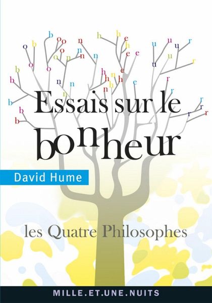 Essais sur le bonheur (eBook, ePUB) Essais sur le bonheur (eBook, ePUB)