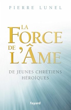 Cover La force de l'âme (eBook, ePUB)