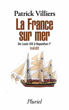 La France sur mer (eBook, ePUB) - Villiers, Patrick