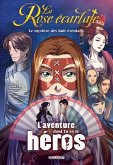 La Rose écarlate - L'aventure dont tu es le héros (eBook, ePUB) La Rose écarlate - L'aventure dont tu es le héros (eBook, ePUB)