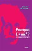Pourquoi E=mc2 ?- et comment ça marche? (eBook, ePUB)