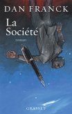 La Société (eBook, ePUB) La Société (eBook, ePUB)
