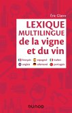 Lexique multilingue de la vigne et du vin (eBook, ePUB) Lexique multilingue de la vigne et du vin (eBook, ePUB)