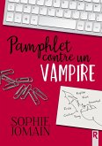 Pamphlet contre un vampire (eBook, ePUB)