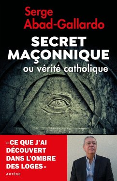 Cover Secret maçonnique ou vérité catholique (eBook, ePUB)