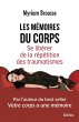 Les mémoires du corps (eBook, ePUB) - Bild 1