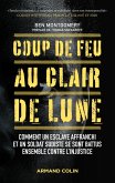 Coup de feu au clair de lune (eBook, ePUB)