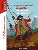 L'incroyable aventure de Magellan, à la conquête des océans (eBook, ePUB)
