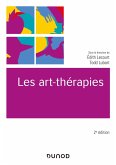 Les art-thérapies - 2e éd. (eBook, ePUB)