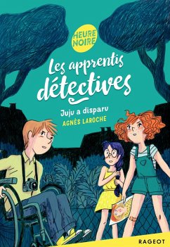 Cover Les apprentis détectives - Juju a disparu (eBook, ePUB)