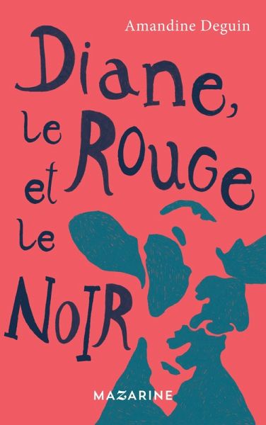 Diane, le rouge et le noir (eBook, ePUB)