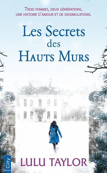 Les secrets des hauts murs (eBook, ePUB)