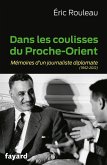 Dans les coulisses du Proche-Orient (eBook, ePUB)