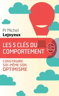 Les 5 clés du comportement (eBook, ePUB) - Lejoyeux, Pr Michel