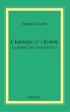 L'Amérique et l'Europe (eBook, ePUB) - Chopin, Thierry
