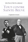 Tout contre Sainte-Beuve (eBook, ePUB) Tout contre Sainte-Beuve (eBook, ePUB)