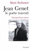 Jean Genet, le poète travesti (eBook, ePUB)