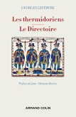 Les thermidoriens - Le Directoire (eBook, ePUB)