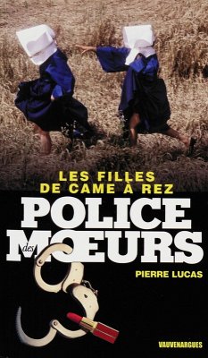 Cover Police des moeurs n°225 Les Filles de came à rez (eBook, ePUB)