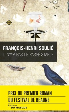 Il n'y a pas de passé simple (eBook, ePUB) - Soulié, François-Henri