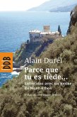 Parce que tu es tiède... (eBook, ePUB)