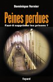 Peines perdues (eBook, ePUB) Peines perdues (eBook, ePUB)