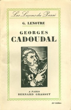 Georges Cadoudal (eBook, ePUB) - Lenotre, G.