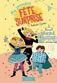 Ma première fête surprise (eBook, ePUB)