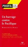 Profil - Duras (Marguerite) : Un Barrage contre le Pacifique (eBook, ePUB)