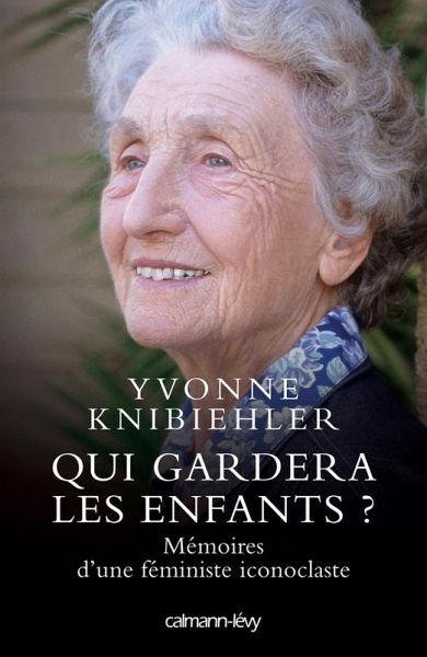 Qui gardera les enfants ? (eBook, ePUB)
