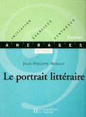 Le portrait littéraire - Edition 2002 (eBook, ePUB) Le portrait littéraire - Edition 2002 (eBook, ePUB)
