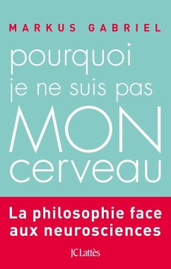 Cover Pourquoi je ne suis pas mon cerveau (eBook, ePUB)